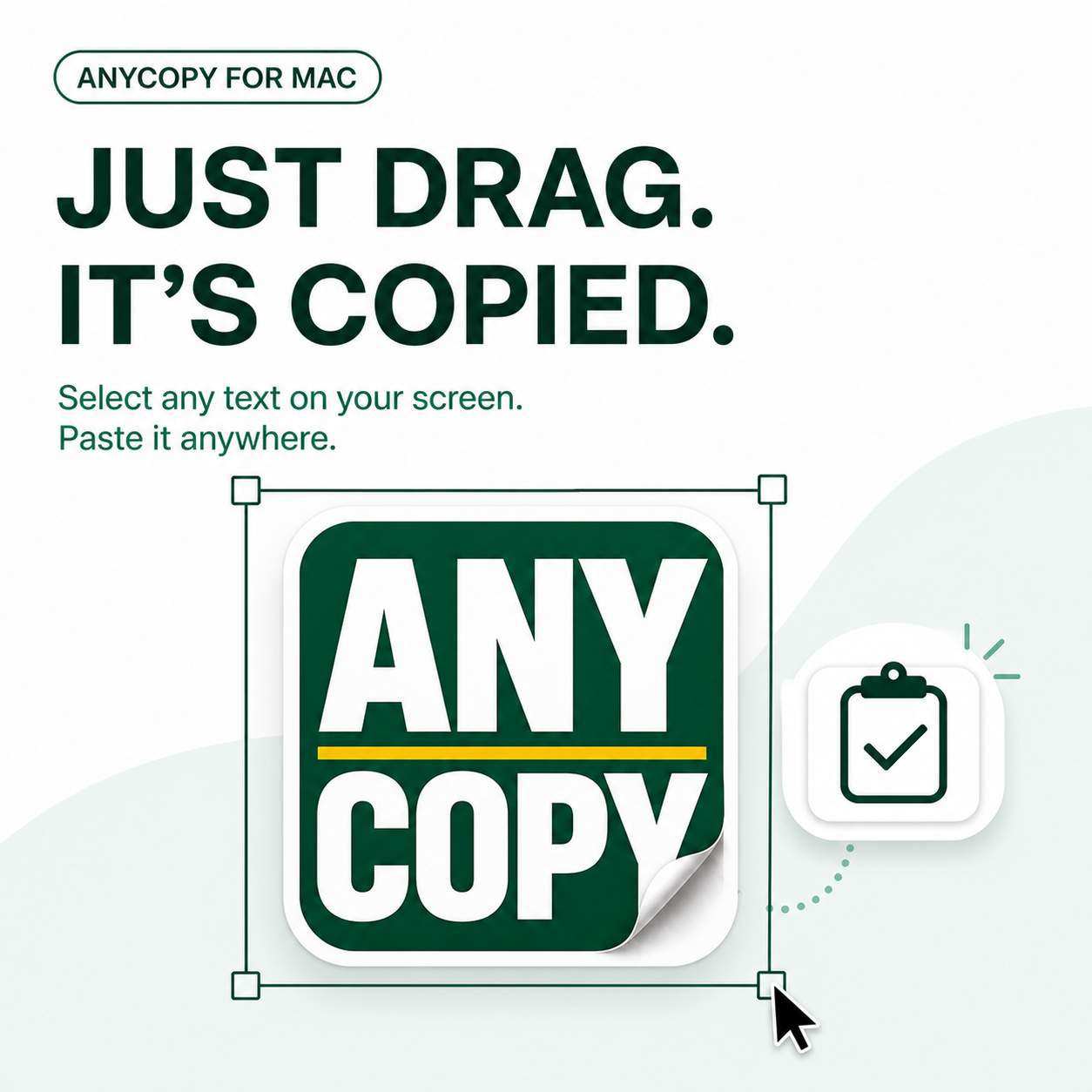 AnyCopy selecting visible text on a Mac screen and copying it to the clipboard